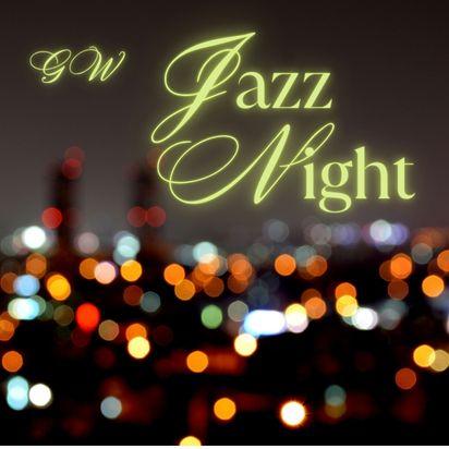 GW JAZZ NIGHT